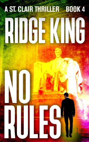 [St. Clair Thriller 04] • No Rules